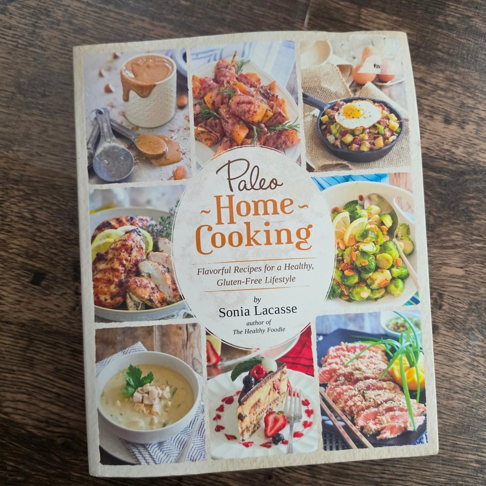 PALEO Home Cooking Cookbook‎ Sonia Lacasse Paperback Gluten-Free